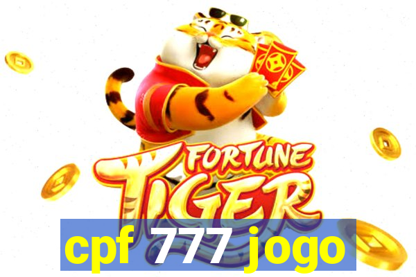 cpf 777 jogo